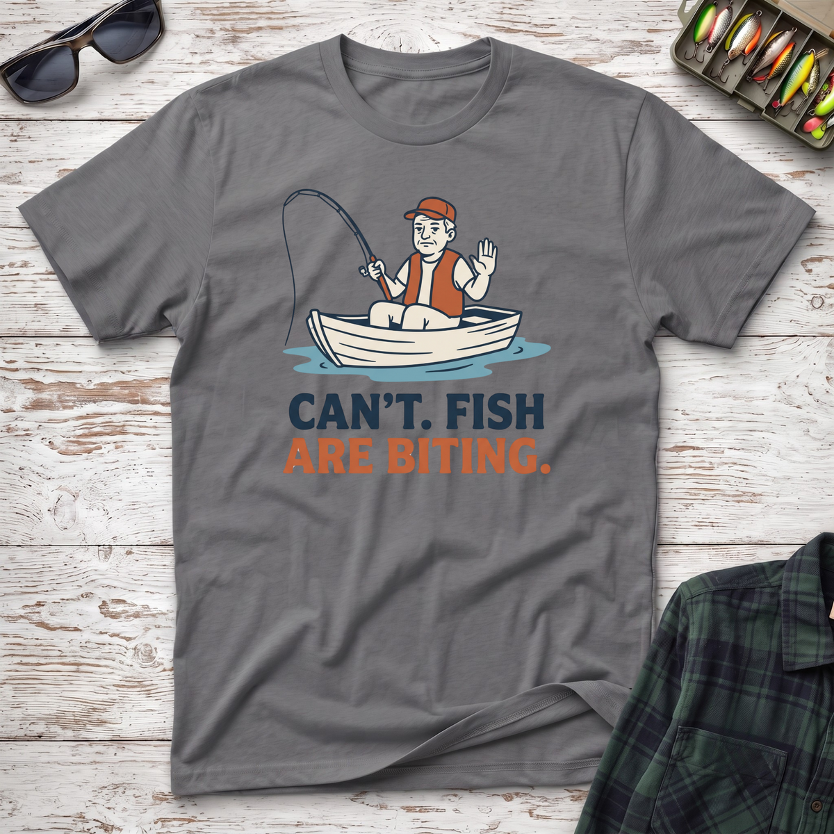 Fish Are Biting T-Shirt