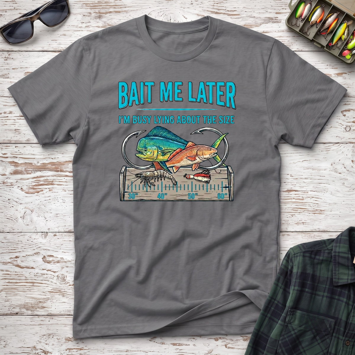 Bait Me Later T-Shirt