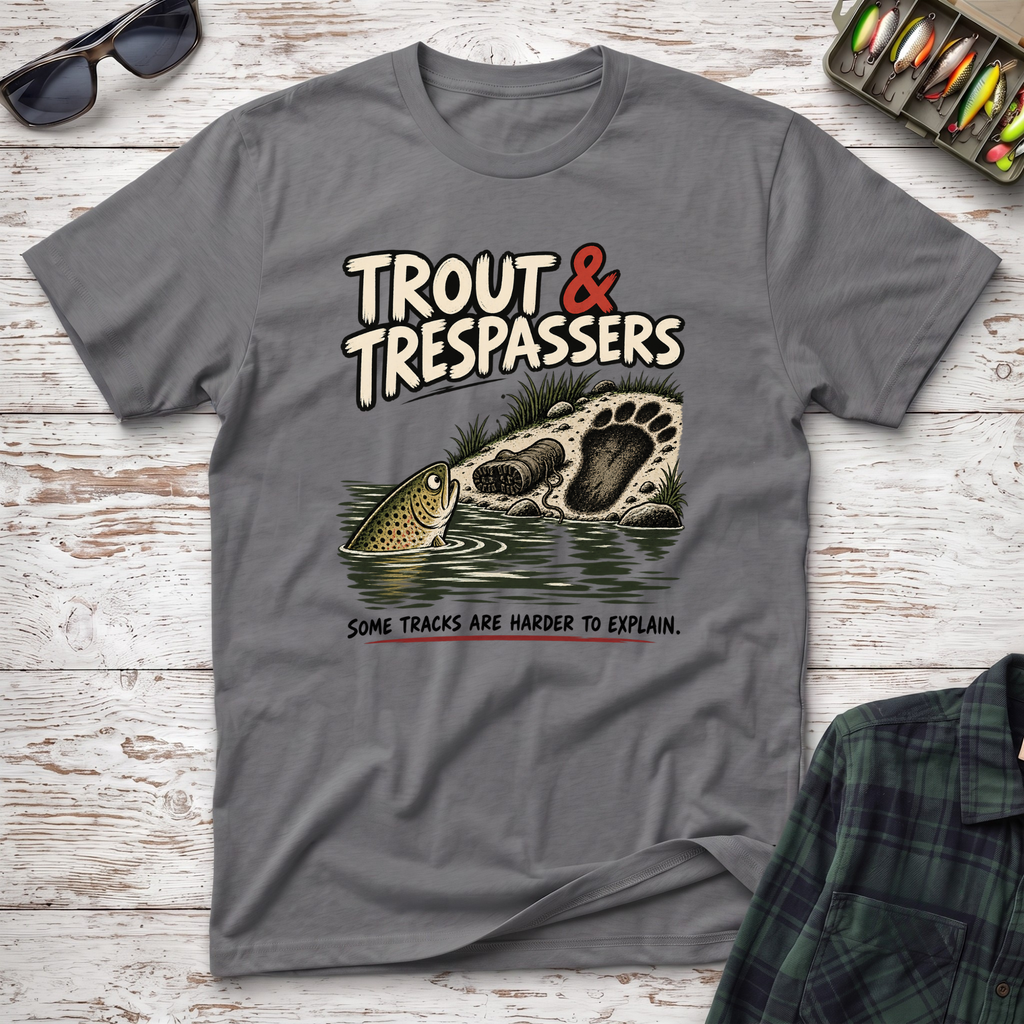 Trout & Trespassers T-Shirt