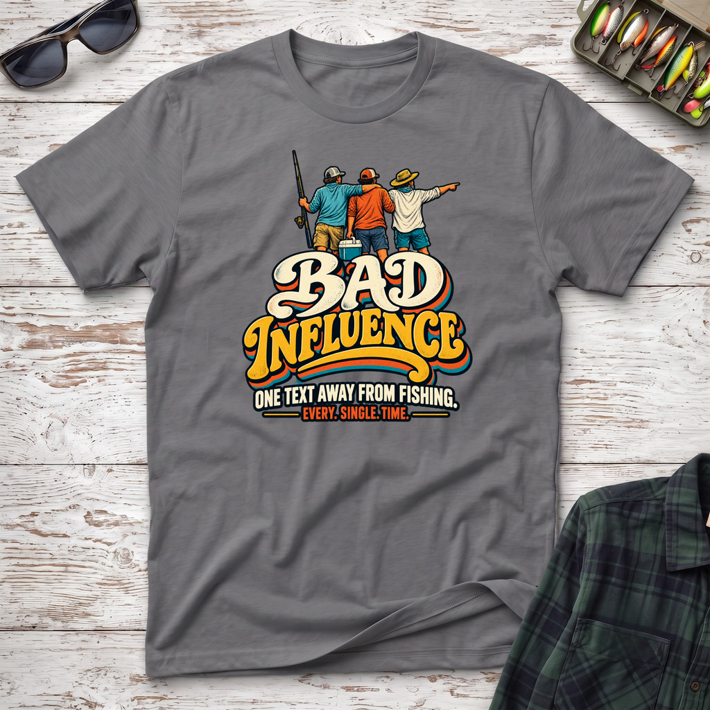 Bad Influence T-Shirt