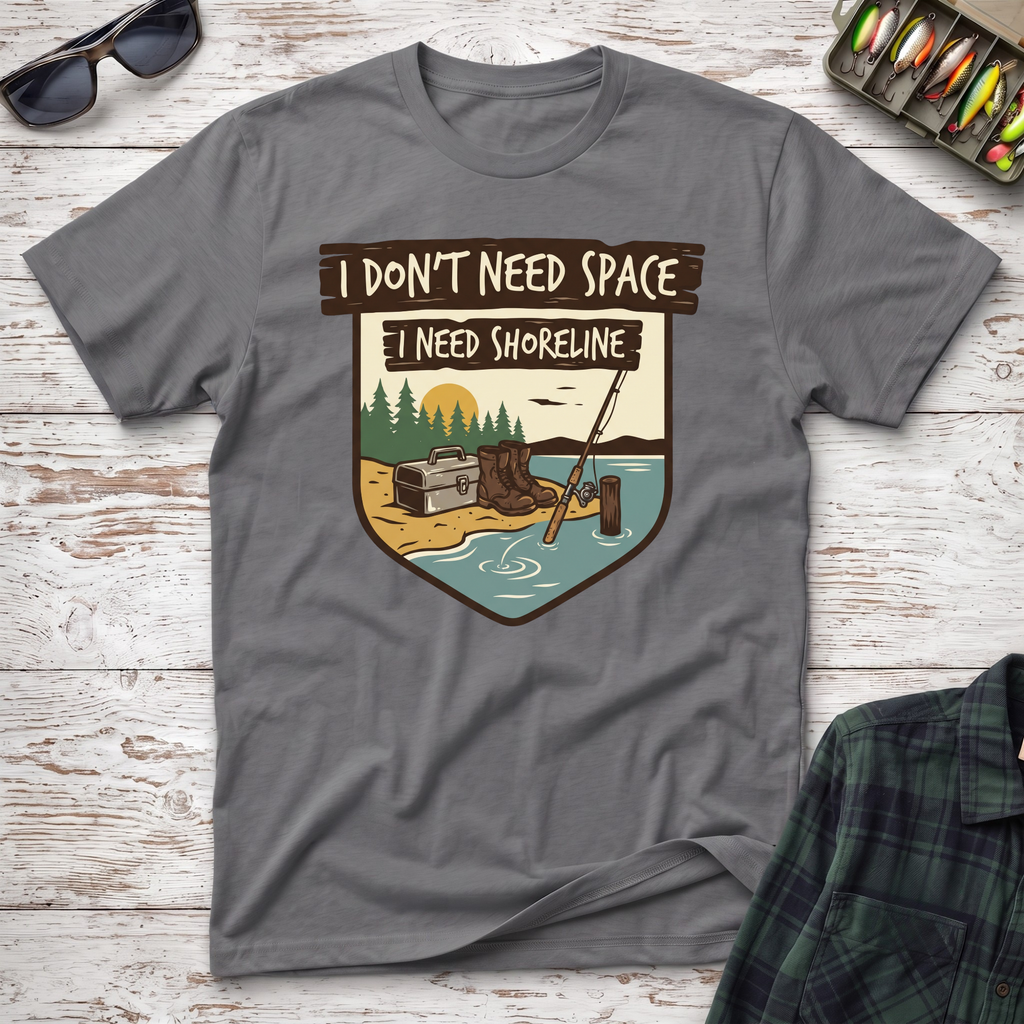 I Need Shoreline Freshwater T-Shirt