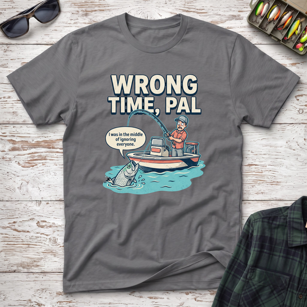 Wrong Time Pal T-Shirt