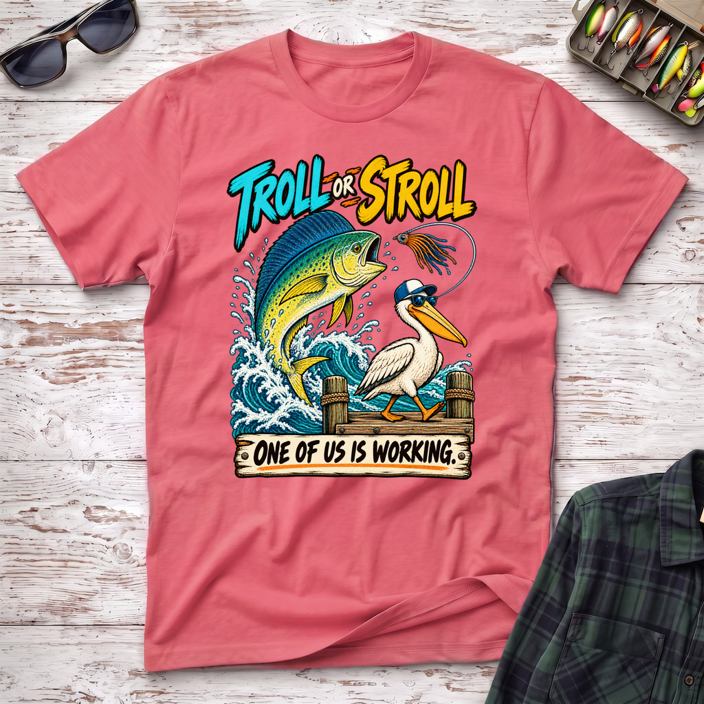 Troll or Stroll T-Shirt