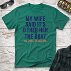 Her Or The Boat T-Shirt