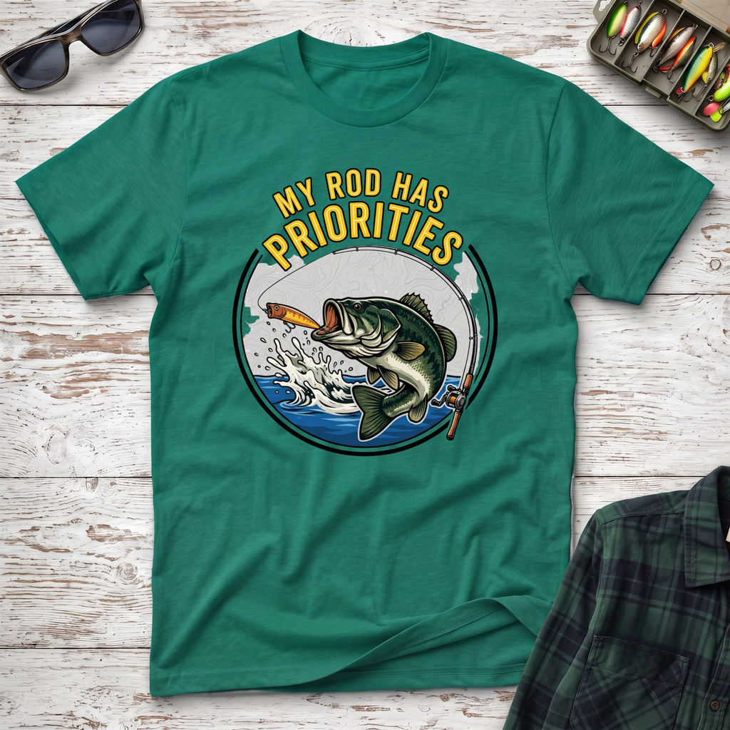 My Rod Has Priorities T-Shirt