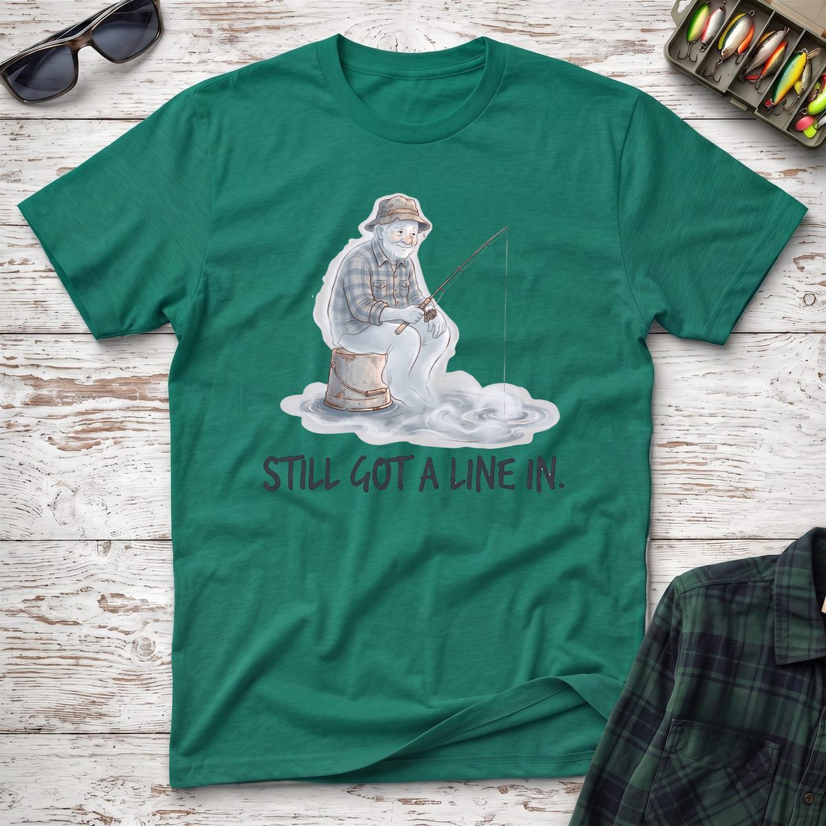 Still Got A Line In T-Shirt
