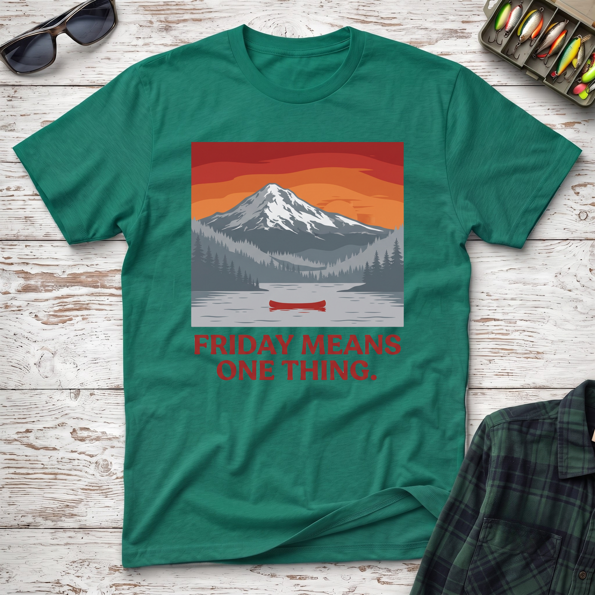 Friday Means One Thing T-Shirt