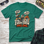 Every Crew T-Shirt