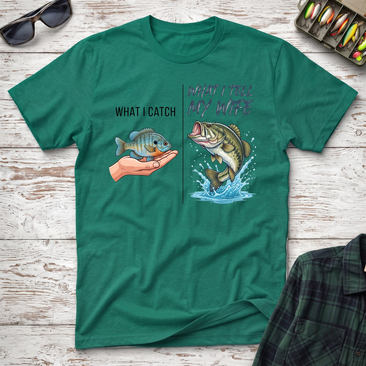 What I Catch T-Shirt