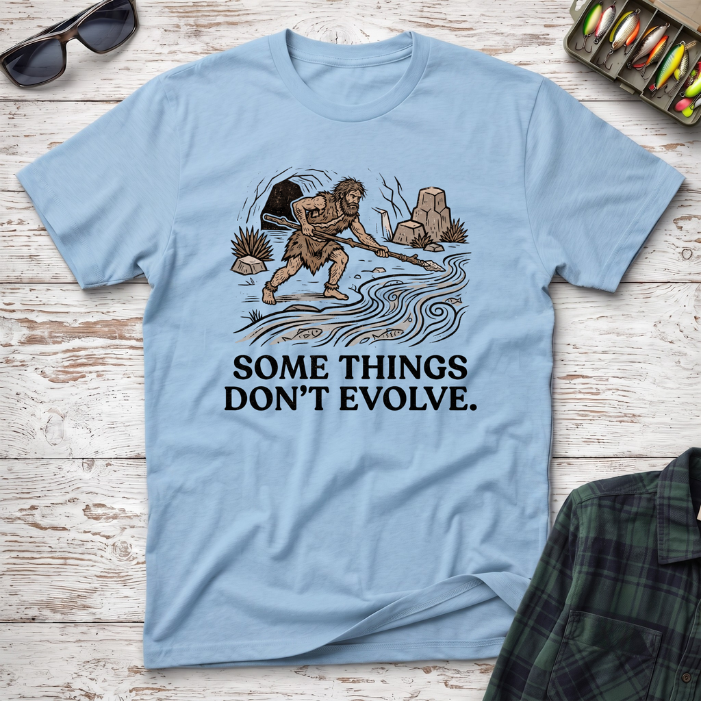 Some Things Don't Evolve T-Shirt
