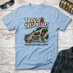 Trout & Trespassers T-Shirt