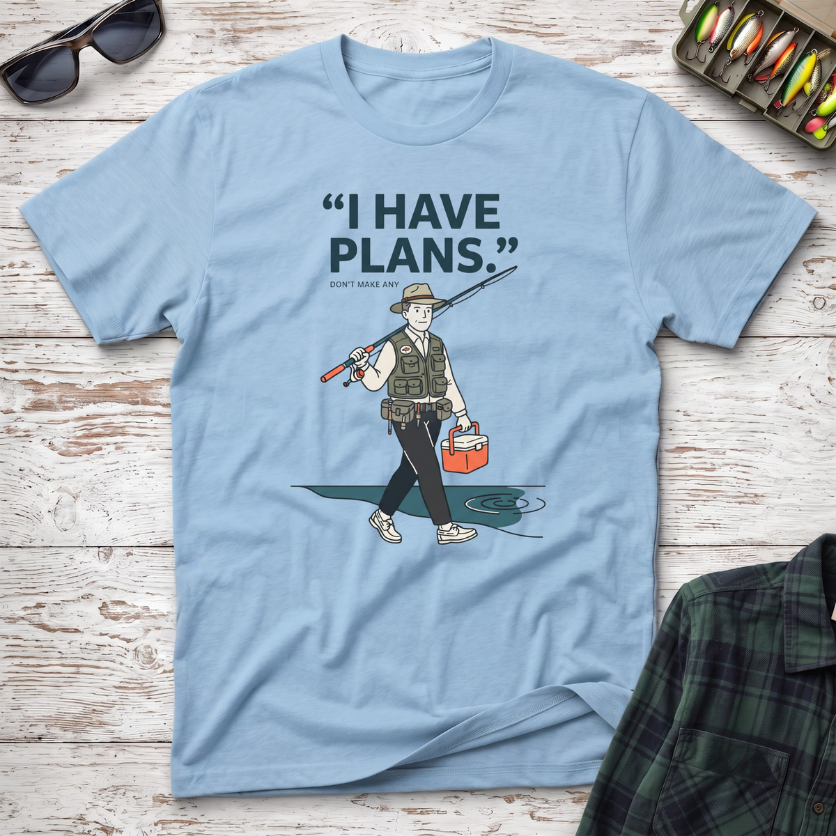 I Have Plans T-Shirt
