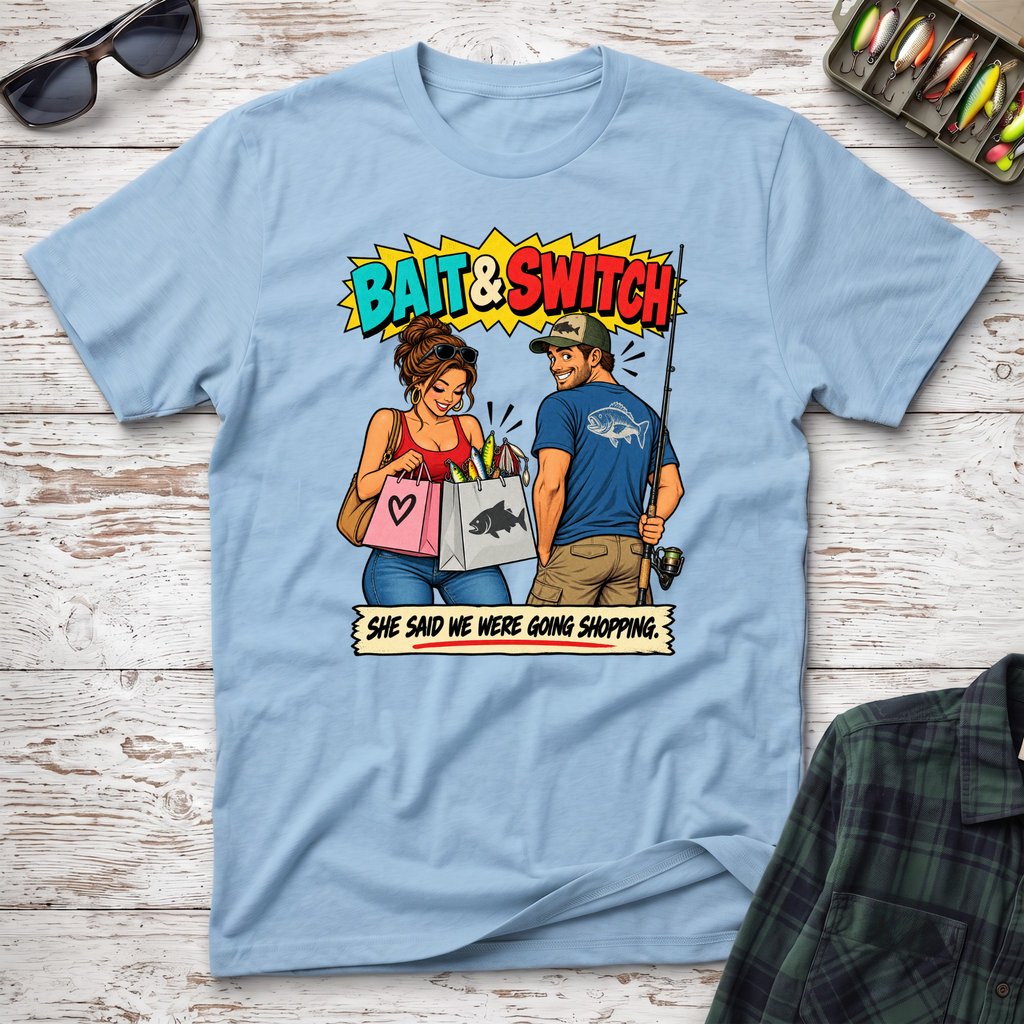 Bait & Switch T-Shirt