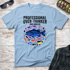 Professional Over-Thinker T-Shirt