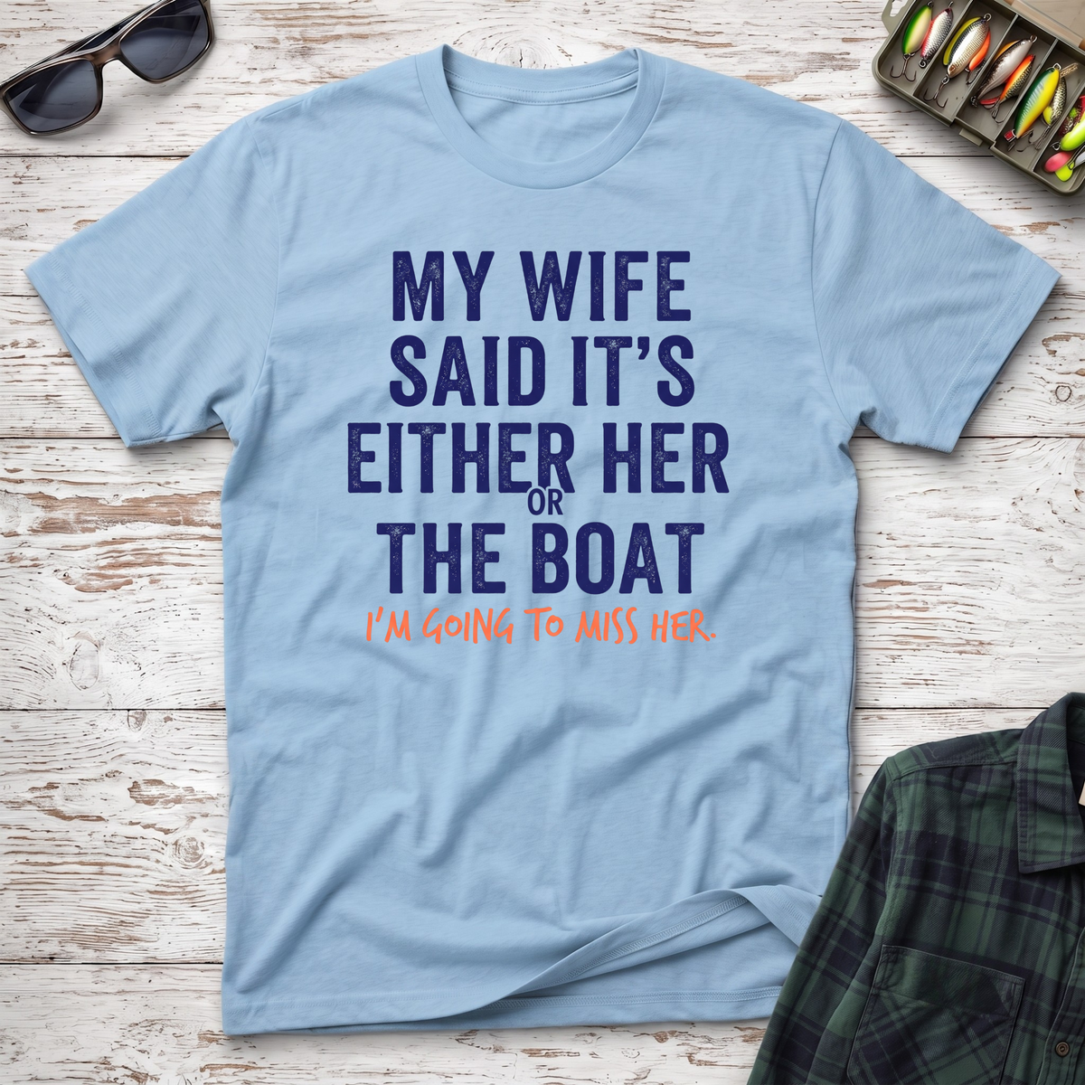 Her Or The Boat T-Shirt