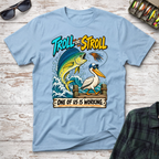 Troll or Stroll T-Shirt
