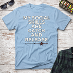 Social Skills T-Shirt