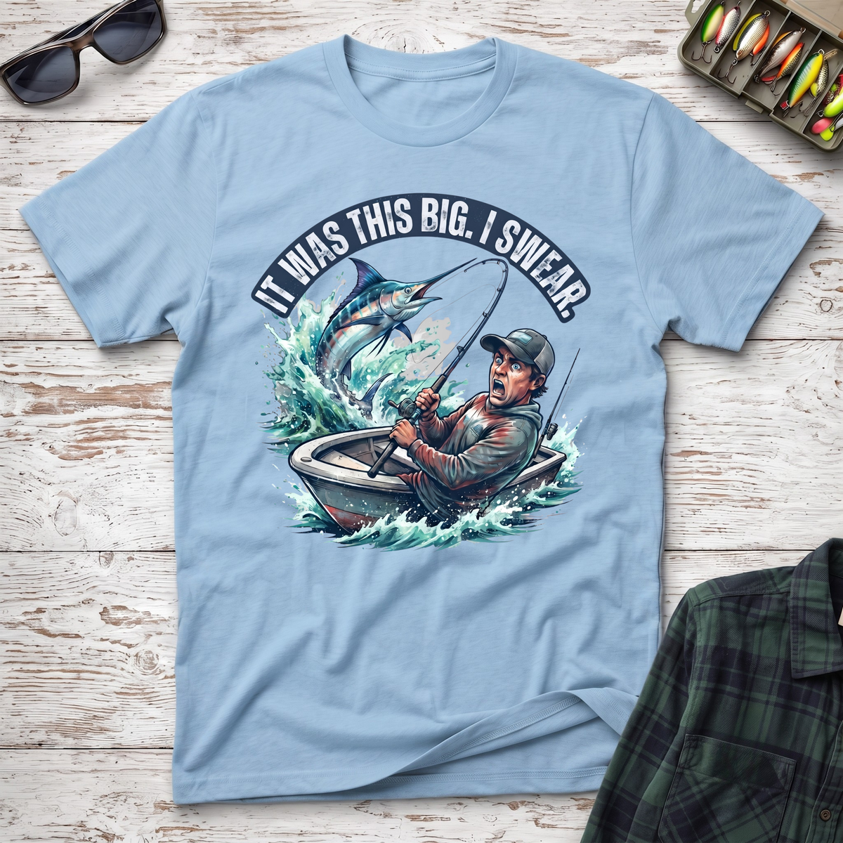 It Was This Big T-Shirt