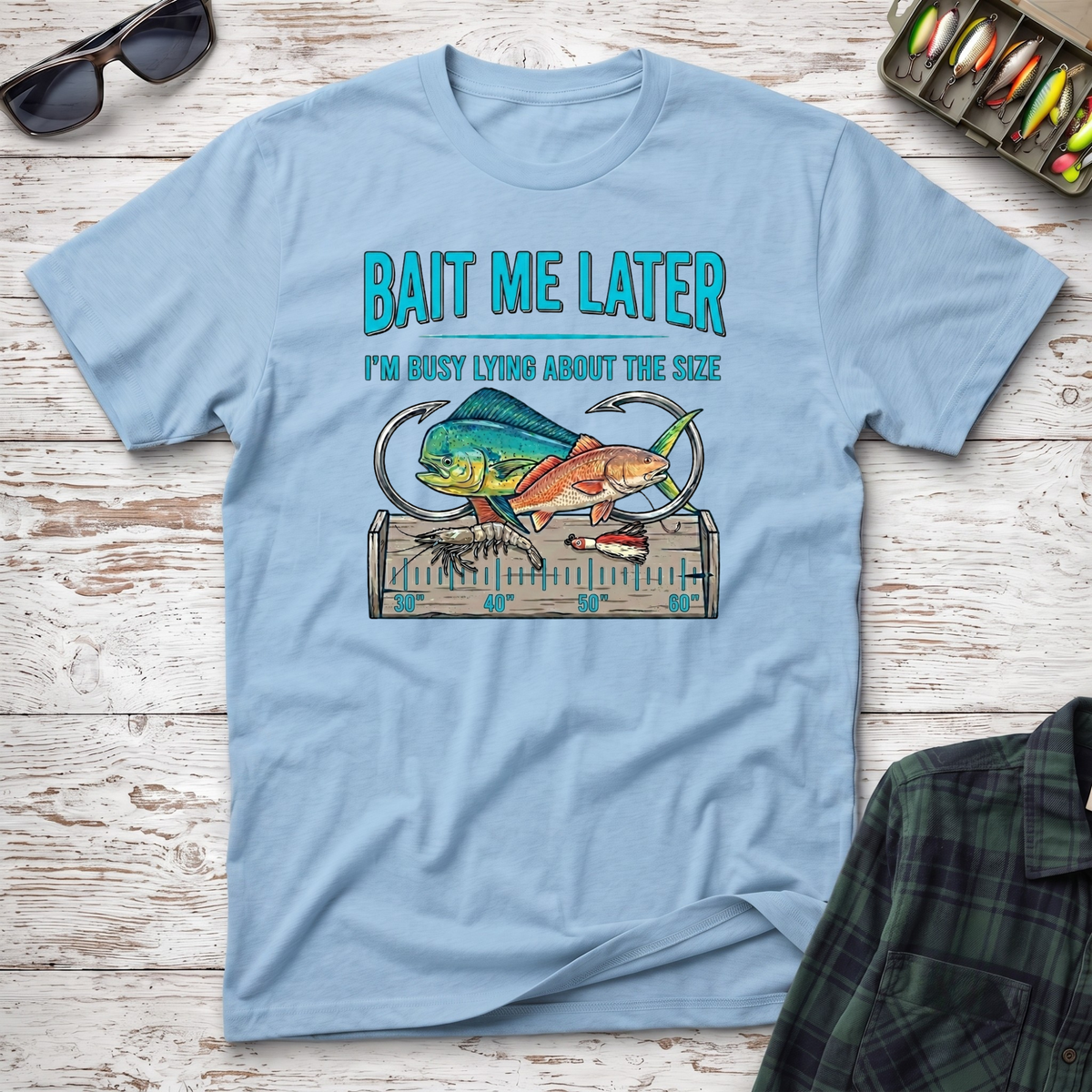 Bait Me Later T-Shirt
