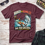 Hooked Or Humbled T-Shirt - Maroon Fishing T-Shirt by Cast Casual Club