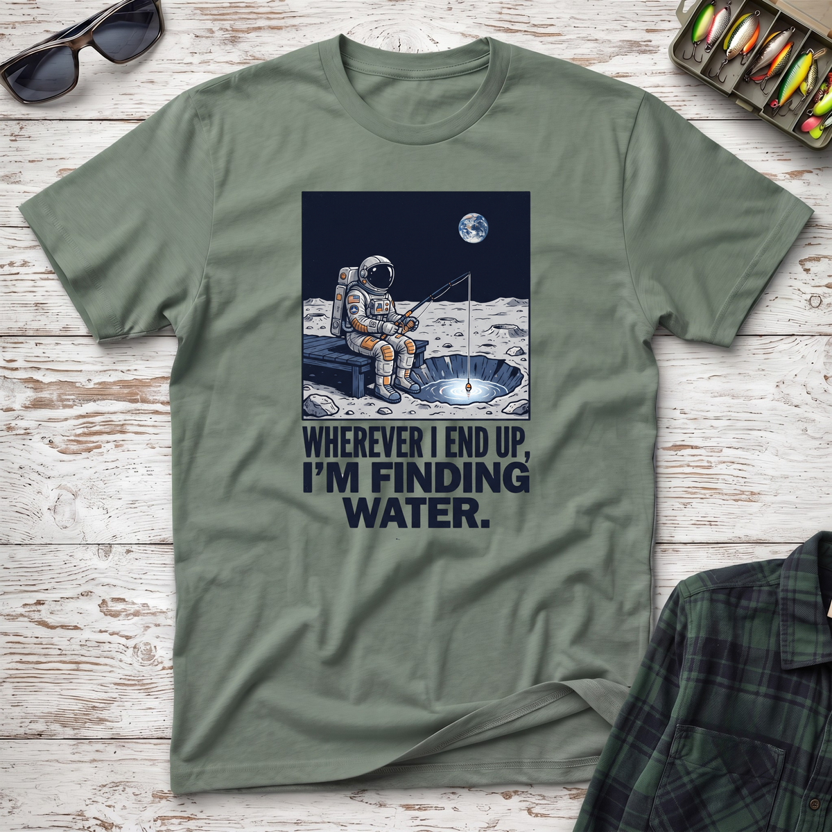 Wherever I End Up T-Shirt
