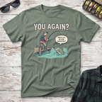 You Again T-Shirt