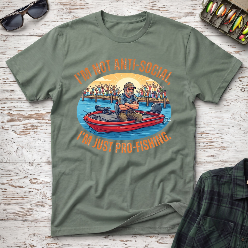 I'm Not Anti-Social T-Shirt