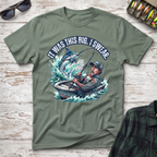 It Was This Big T-Shirt