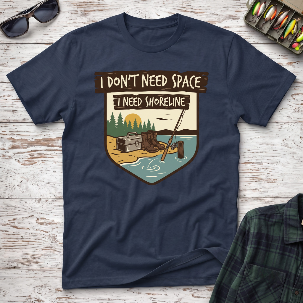 I Need Shoreline Freshwater T-Shirt