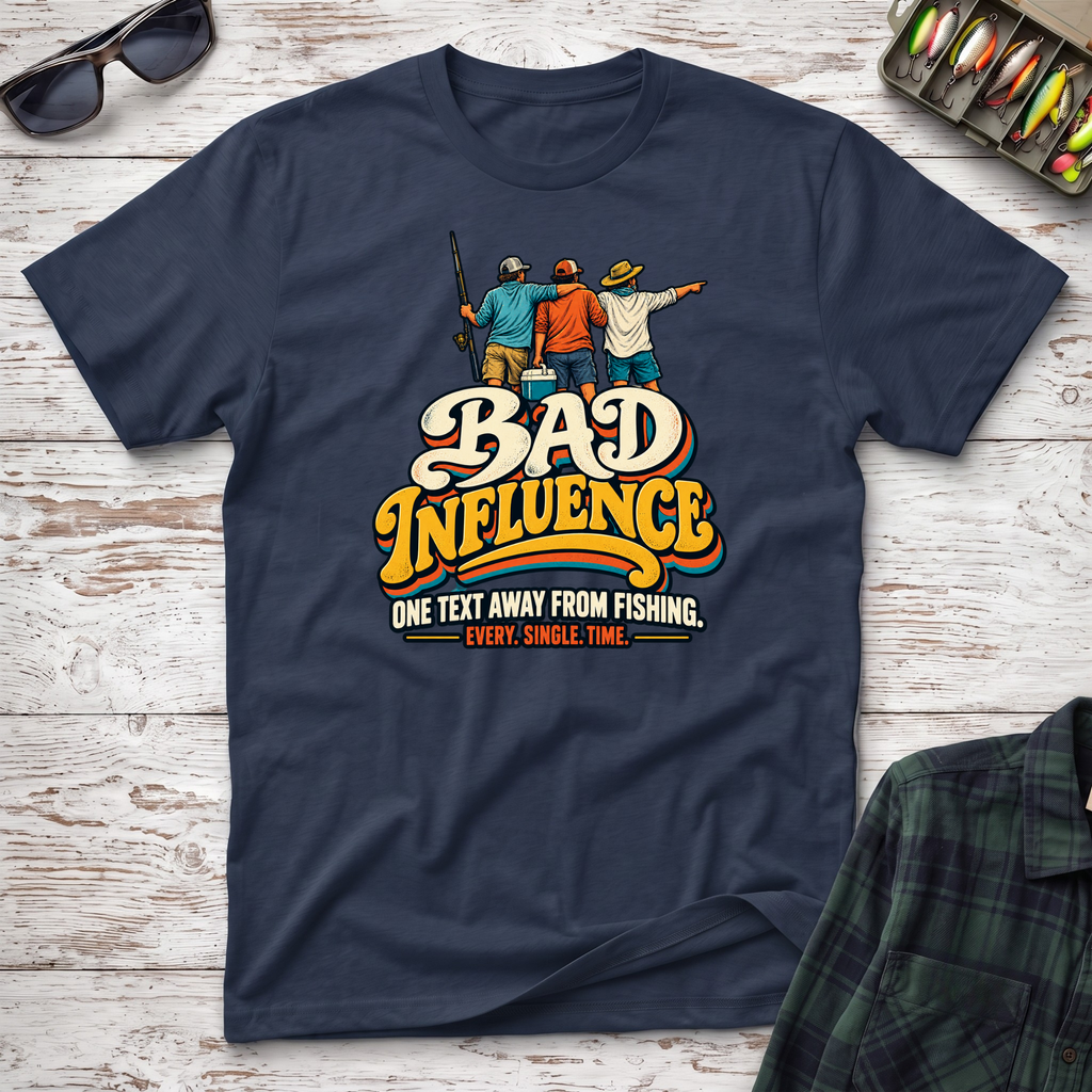 Bad Influence T-Shirt