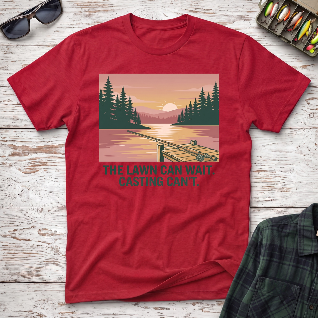 Lawn Can Wait T-Shirt