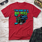 Kind Of A Big Reel T-Shirt