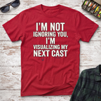Not Ignoring You T-Shirt