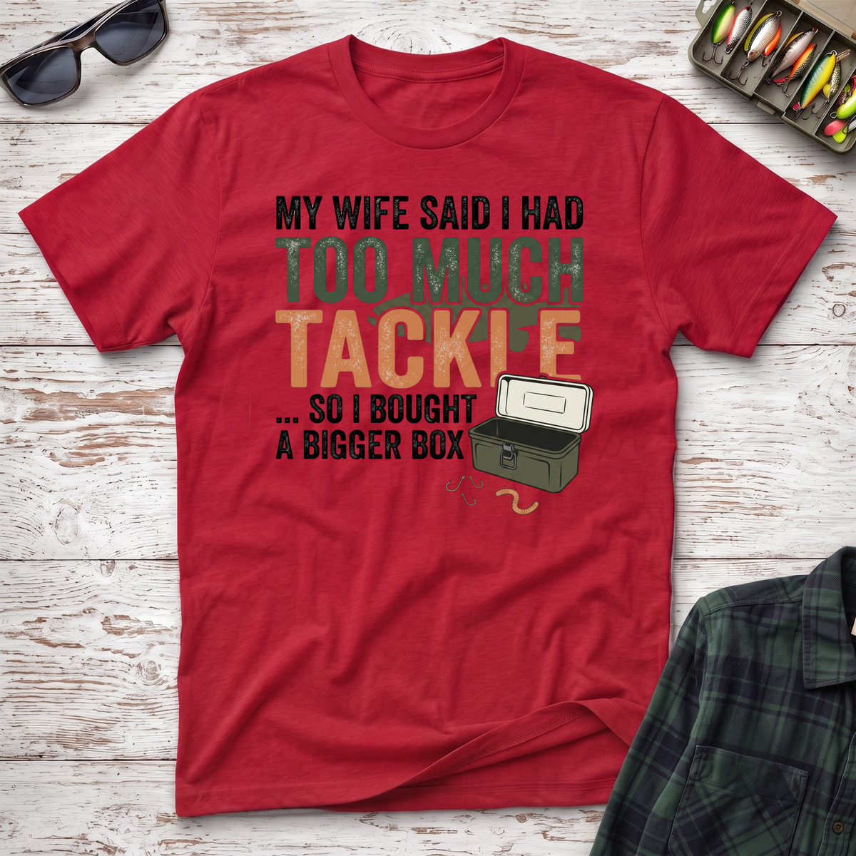 Too Much Tackle T-Shirt