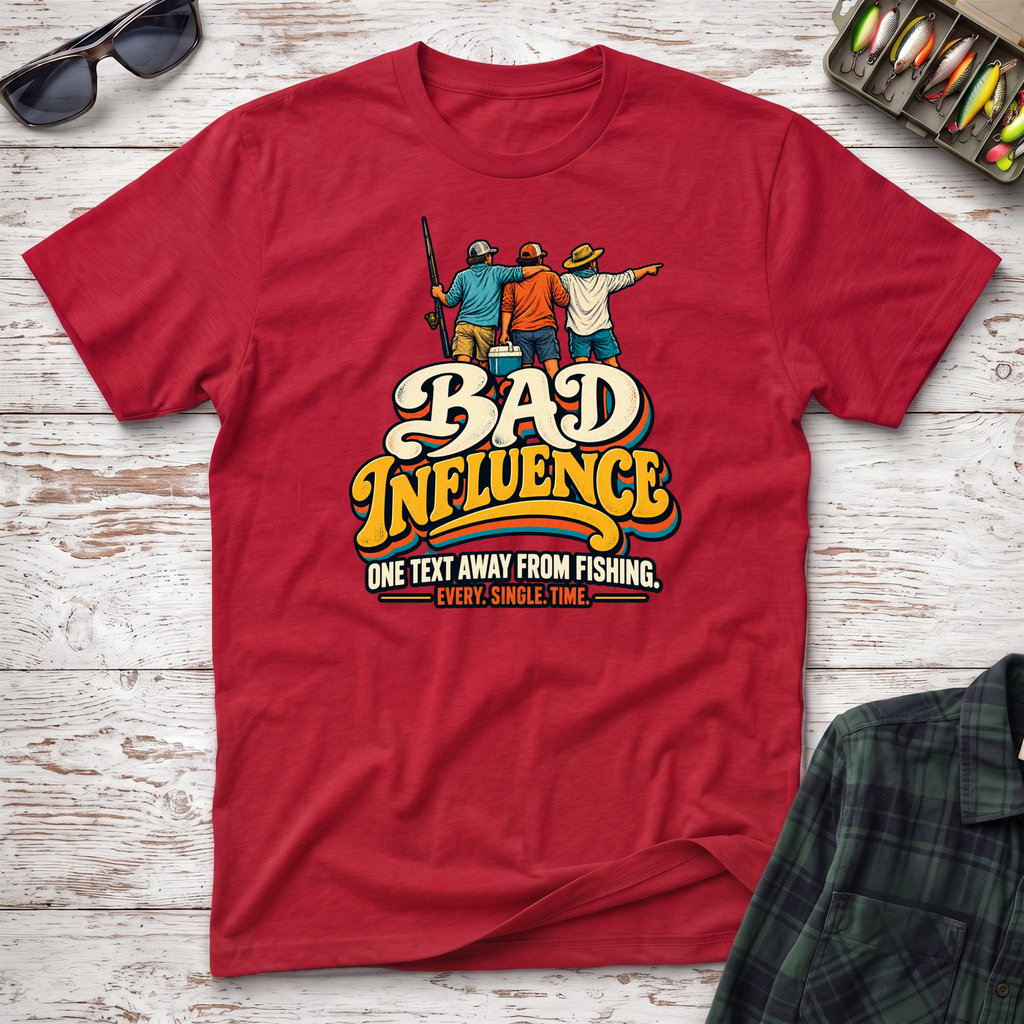 Bad Influence T-Shirt