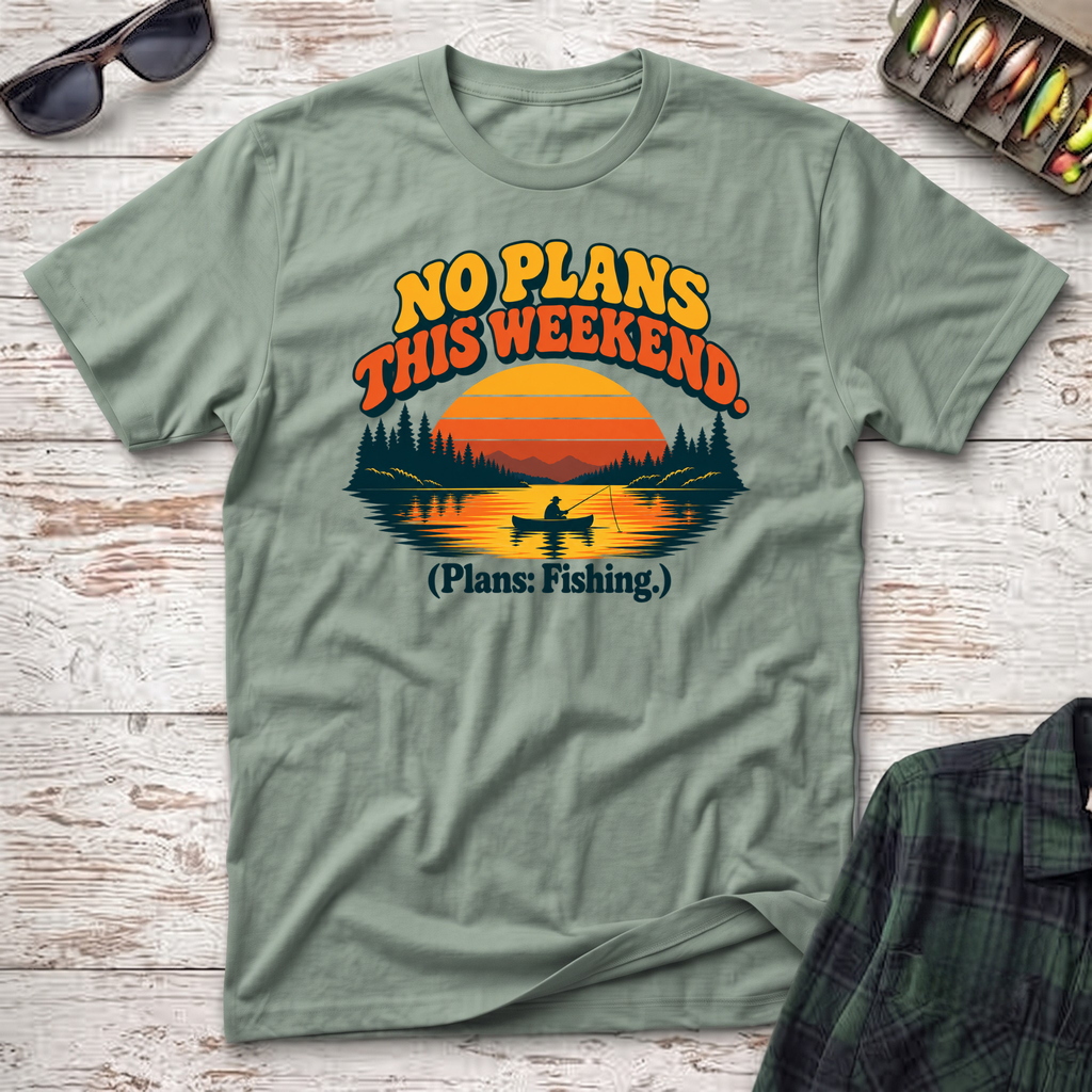 No Plans T-Shirt - Sage Fishing T-Shirt by Cast Casual Club