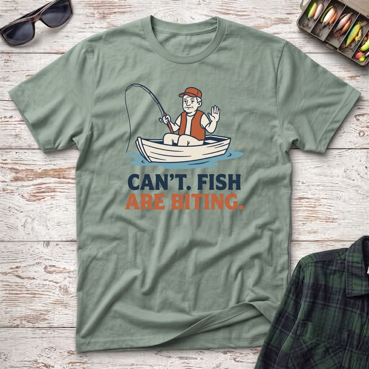 Fish Are Biting T-Shirt