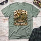 Catch or Cry T-Shirt