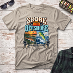 Shore or Offshore T-Shirt