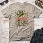 Live Laugh Lure T-Shirt