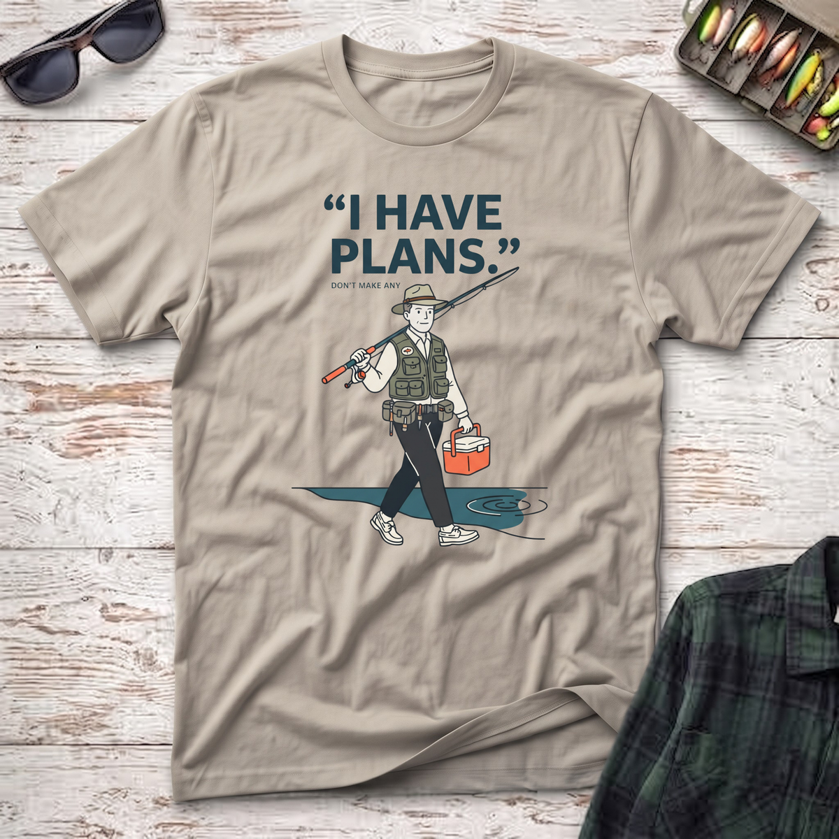 I Have Plans T-Shirt