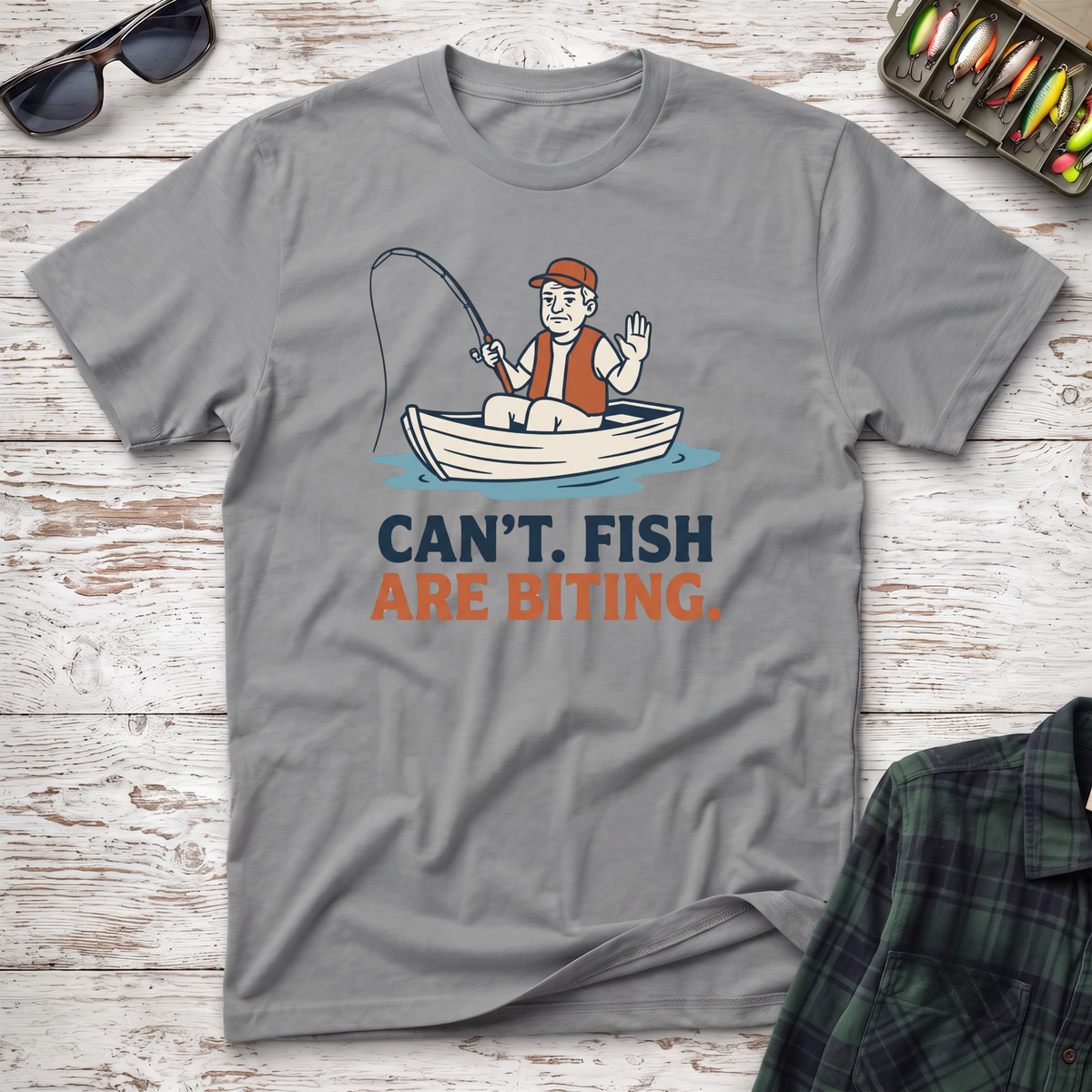 Fish Are Biting T-Shirt