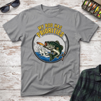 My Rod Has Priorities T-Shirt