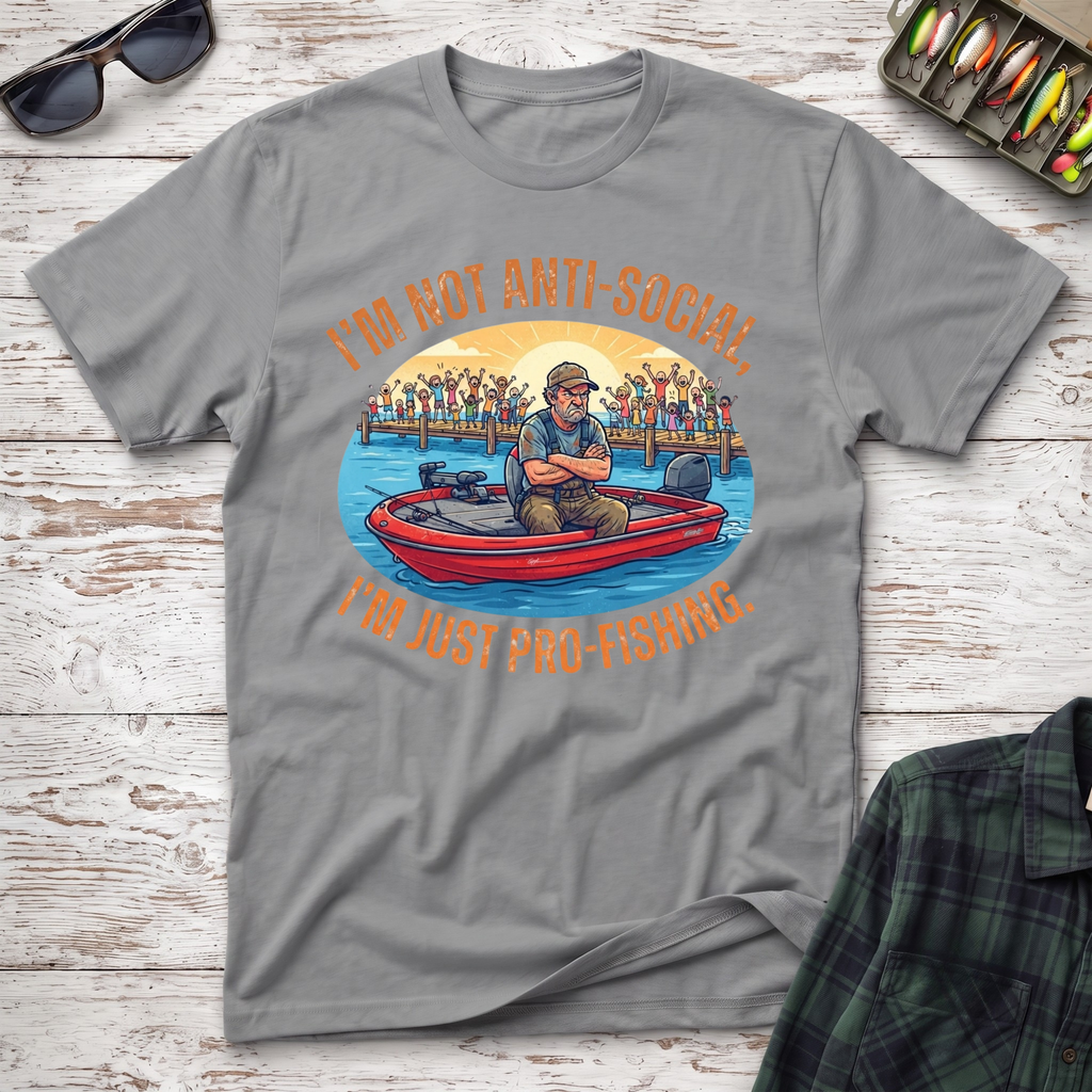 I'm Not Anti-Social T-Shirt