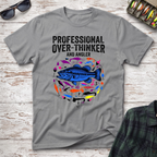 Professional Over-Thinker T-Shirt