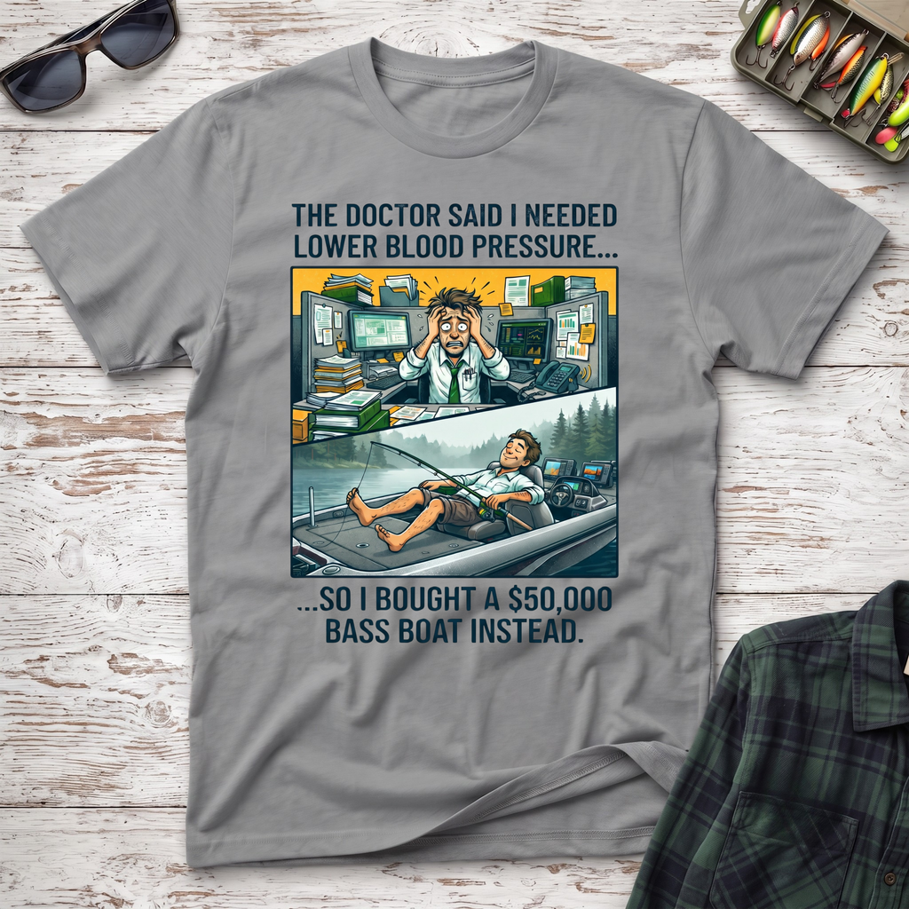 The Doctor Said T-Shirt