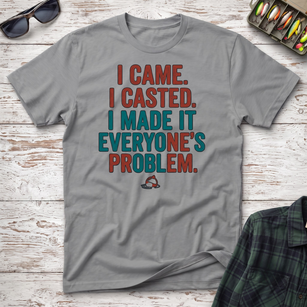 I Came I Casted T-Shirt