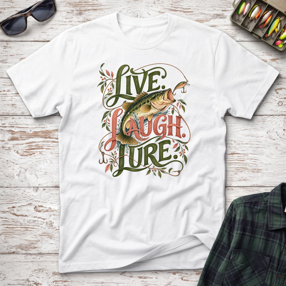 Live Laugh Lure T-Shirt