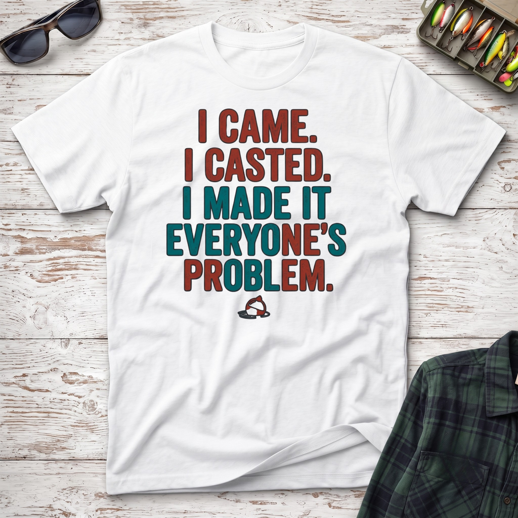 I Came I Casted T-Shirt