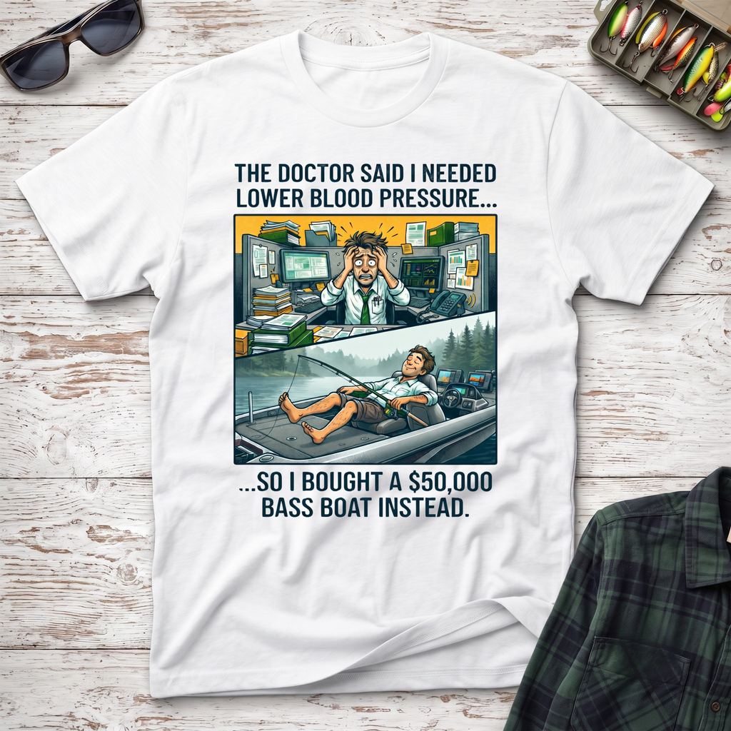 The Doctor Said T-Shirt